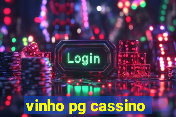 vinho pg cassino